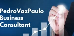 pedrovazpaulo business consultant